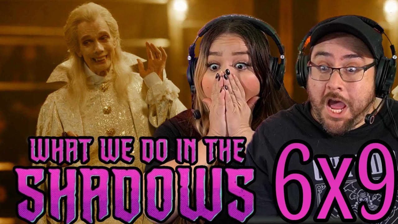 What We Do in the Shadows 6x9 REACTION | "Come Out and Play" | Season 6 ...