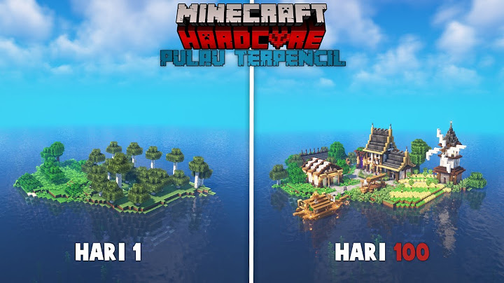 100 Hari Di Minecraft Hardcore Pulau Terpencil