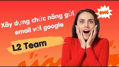 Gửi Email Tự Động Từ Website? Chỉ 15 Phút Với Gmail SMTP