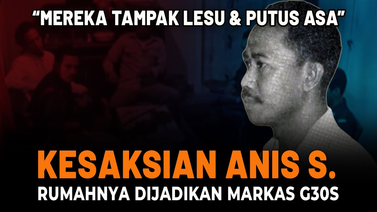 KESAKSIAN KUNCI: Sersan Anis Sujatno dan Malam Gelap 30 September