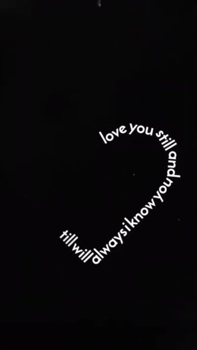 abcdefghi love you still
