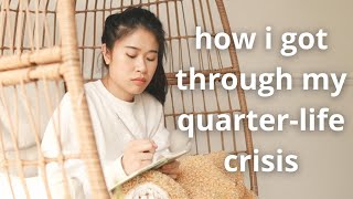 How I Dealt With a Quarter-Life Crisis | Figuring Out What to Do With My Life
