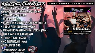 DJ PERLI GZ - MEMORI SEKUNTUM RINDU X AIRLINES 41 Vs SKUT IN LINE (2026) REQUEST BY 7 SELLU