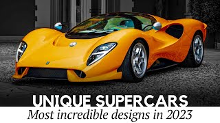 10 Newest Supercars with Unusual Designs and Advanced Powertrains Worth Paying For