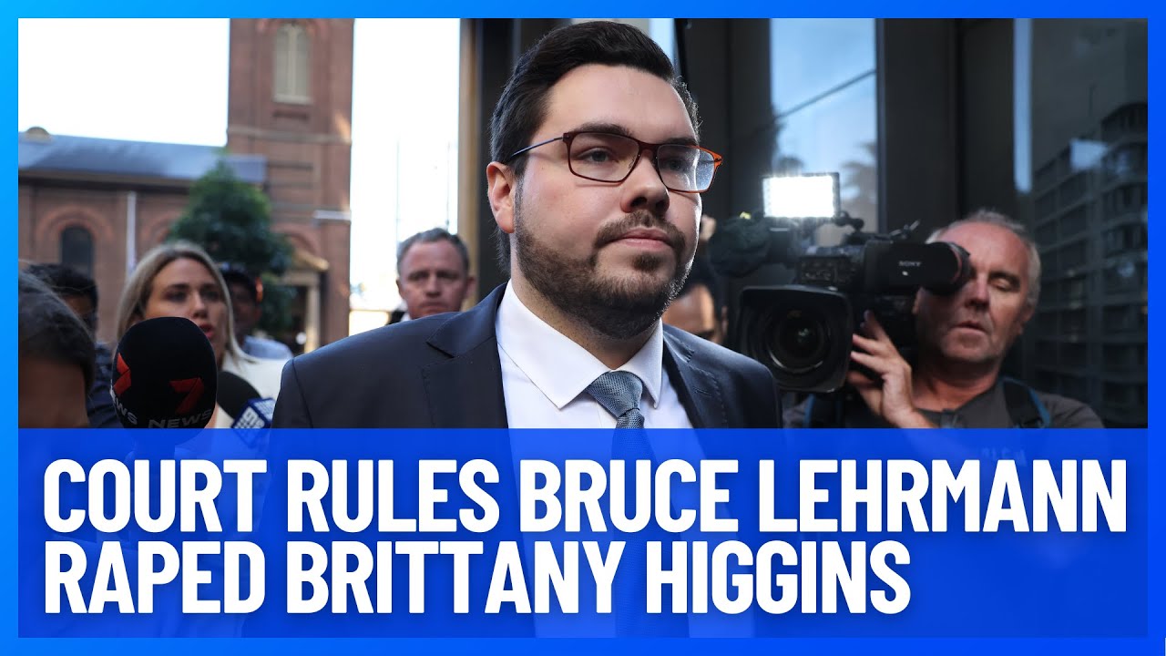 Court Rules Bruce Lehrmann Raped Brittany Higgins | 10 News First - YouTube