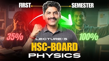 Physics First Semester | HSC-BOARD | lecture-5 | Sahyadri Tutorials | Mahesh Sir