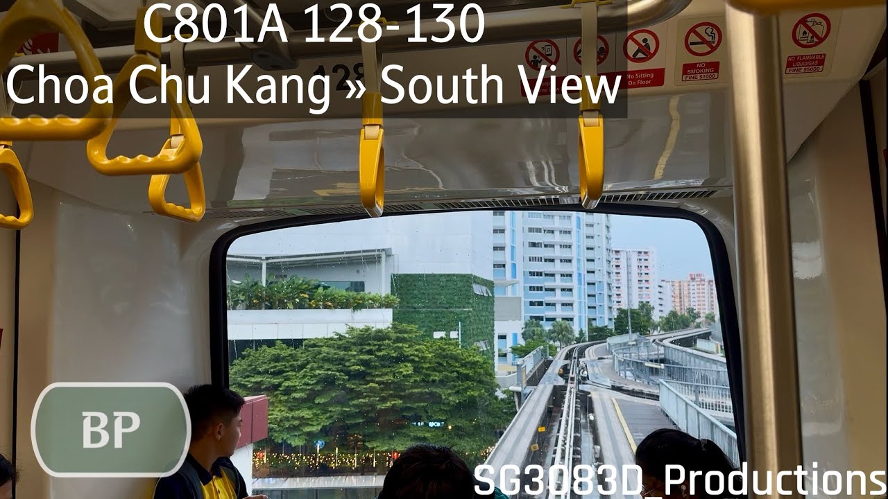 [SMRT][CCK Platform 2 Departure!] BDR C801A [128-130] - BP1 Choa Chu ...
