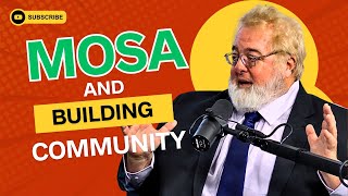 Building Community and Efficiency: The MOSA Approach