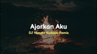 DJ Ajarkan Aku Slow Beat - Viral Remix 2022