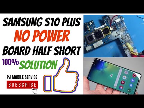 Samsung s10 plus no power by half short motherboard how to solve step by step solution