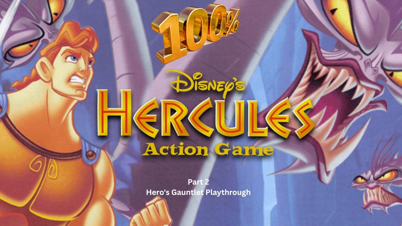 Disney Hercules PS1 100% Playthrough Part 2 Hero's Gauntlet