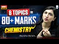 Score 80+ in NEET 2026 Chemistry from Just 8 Topics! | Akansha Karnwal #neet2026
