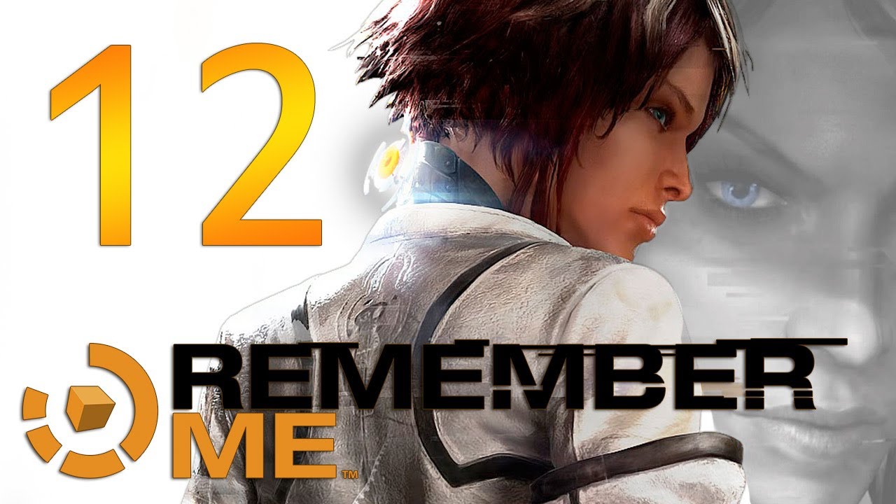 Remember Me - Прохождение игры на русском [#12] | PC
