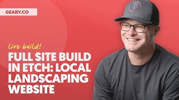 FULL SITE BUILD (LIVE): Local Landscaping Website in Etch (Step by Step)