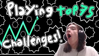 Beating TOP 75 CHALLENGES!!