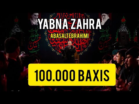 Abasalt Ebrahimi - YabnaZahra | Mərsiyyə 2021 | Official Video