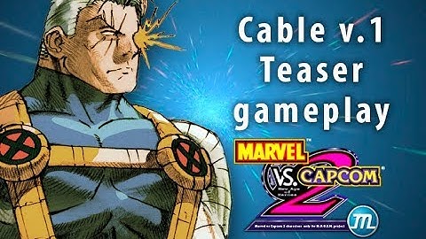 Marvel vs Capcom 2 M.U.G.E.N. Project - Cable v1 Teaser Gameplay