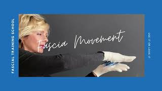 fascial training school Fascia Movement