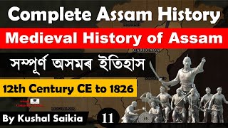 Complete Assam History সম্পূৰ্ণ অসমৰ ইতিহাস | Medieval History of Assam | 12th Century CE to 1826-11