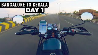 DAY 1 | SOLO RIDE FROM BANGALORE TO KERALA  Himalayan BS6