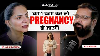 IVF Pregnancy ka hidden secret!” || Dr Manisha Mehta || Full Podcast