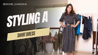 Styling a SHIRT DRESS | Simple tips to elevate your everyday look | Elevate your style