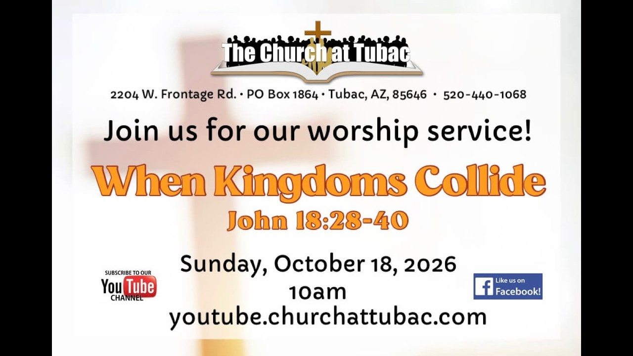 Oct 18 2026 Service - When Kingdoms Collide