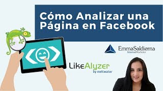Cómo Analizar una Página en Facebook con LikeAlyzer
