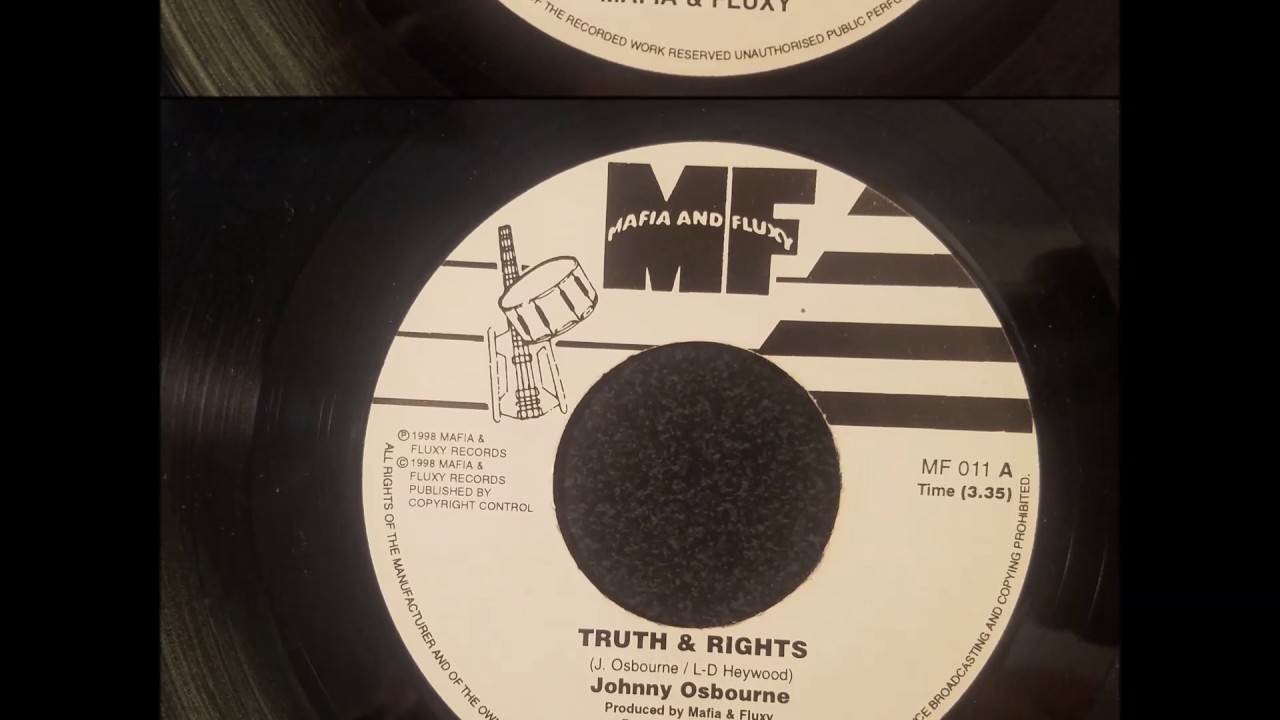 Johnny Osbourne - Truth and Rights w/ Version - Mafia and Fluxy 7" 1998