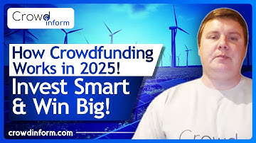 How Crowdfunding Works In 2025: Invest Smart & Earn Big Returns!