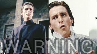 Warning - Patrick Bateman X John Preston