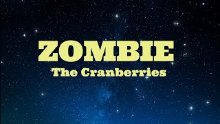 ZOMBIE - The Cranberries (HD KARAOKE)