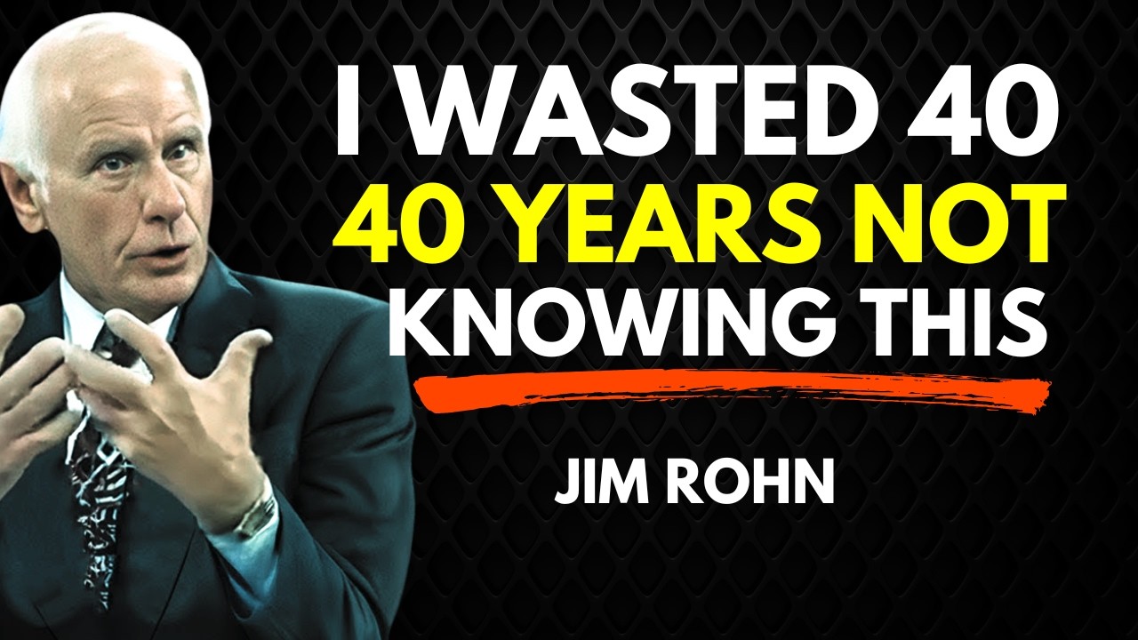 It Took Me 40 Years to Realize What I Will Share in the Next 15 Minutes – Jim Rohn