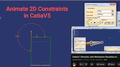 Catiav5 || Animate 2D Constraints in Catia || Anand Asawa