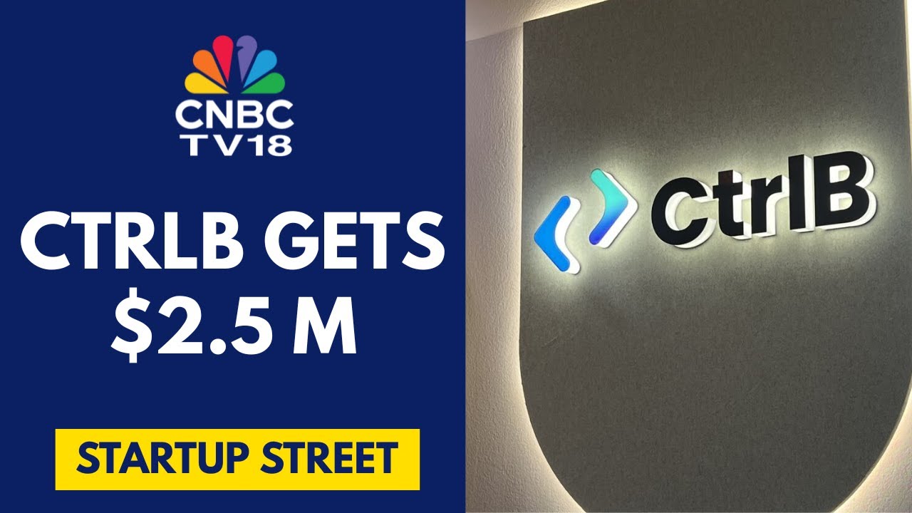 CtrlB Bags $2.5 Million In Seed Funding Round | CNBC TV18