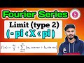 Limit type 2 ( - pi to pi ) // MTH 165 unit 6 Fourier Series Lect 5