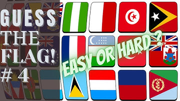 "Guess the Flag Quiz of the World" #4 | Fun with Flags - Test "Easy or Hard" Flags for you.