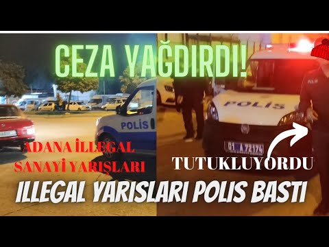 POLİS KIŞKIRTTIK - ADANA İLLEGAL (SANAYİ) YARIŞLARI - POLİS BASTI - TUTUKLANIYORDUM ! #TOFAŞ #1