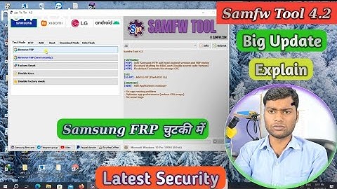 SamFw FRP Tool version 4.2 Full Review | Free Tool | All Samsung Frp Bypass Free Tool 2023 |