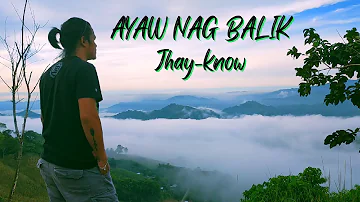 AYAW NAG BALIK - JHAY-KNOW (Official Lyric Video) | RVW