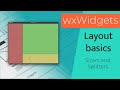 wxWidgets: Layout basics for multiplatform GUI applications in C++ (sizers and splitters)