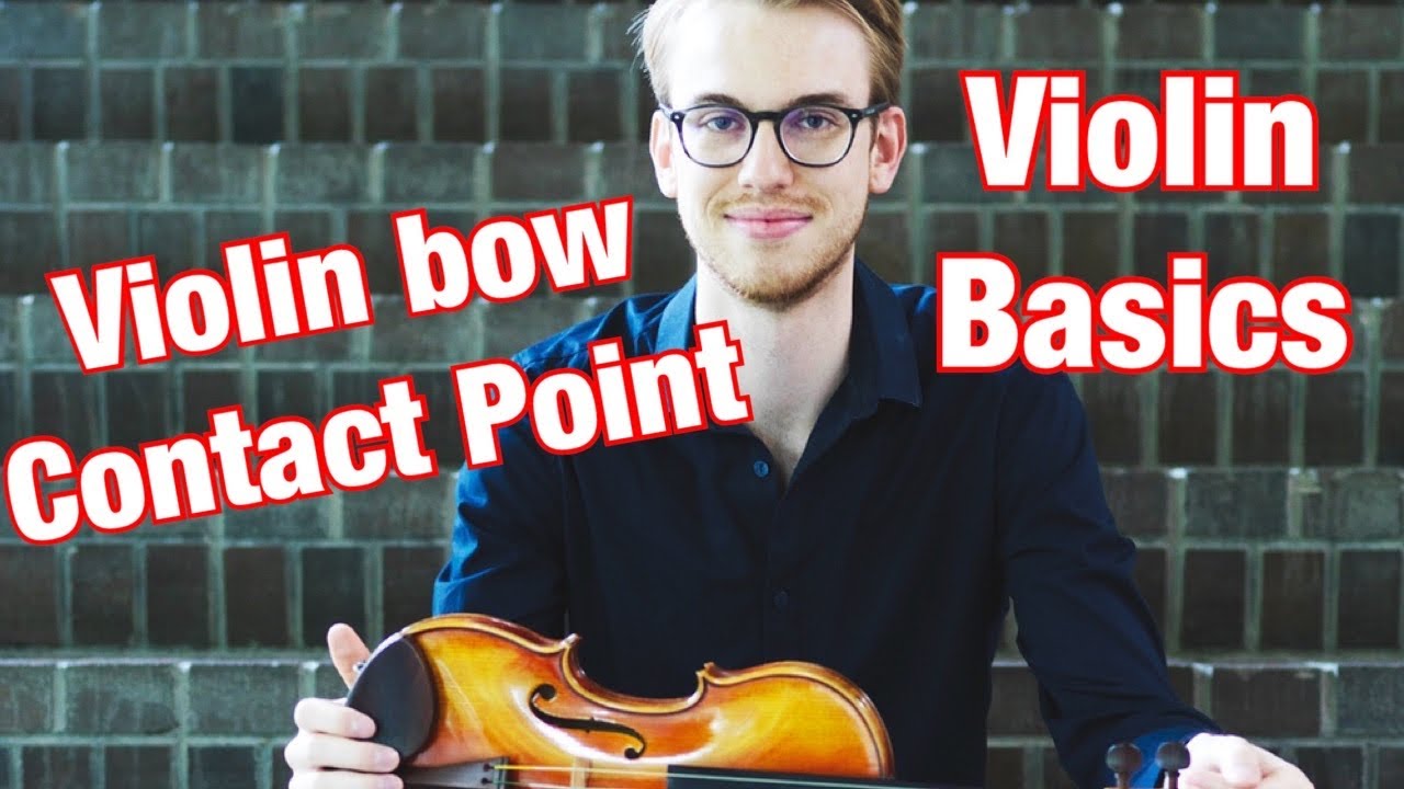 Violin Bow Contact Point How To Change Your Sound With Your Violin