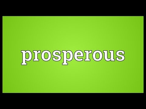 Prosperous Meaning