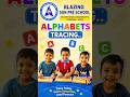 Best Preschool Learning Activity | Alphabet Tracing for Nursery & LKG Kids #bestpreschool