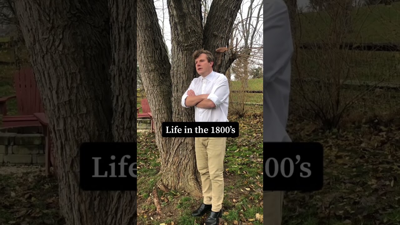 Life in the 1800's