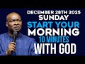 [SUNDAY 28TH DECEMBER, 2025] MORNING PRAYER | START YOUR DAY WITH PRAYER |APOSTLE JOSHUA SELMAN
