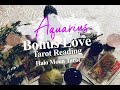 AQUARIUS  LOVE TAROT - BONUS NEW LOVE