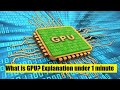 What is GPU? Explanation under 1 minute