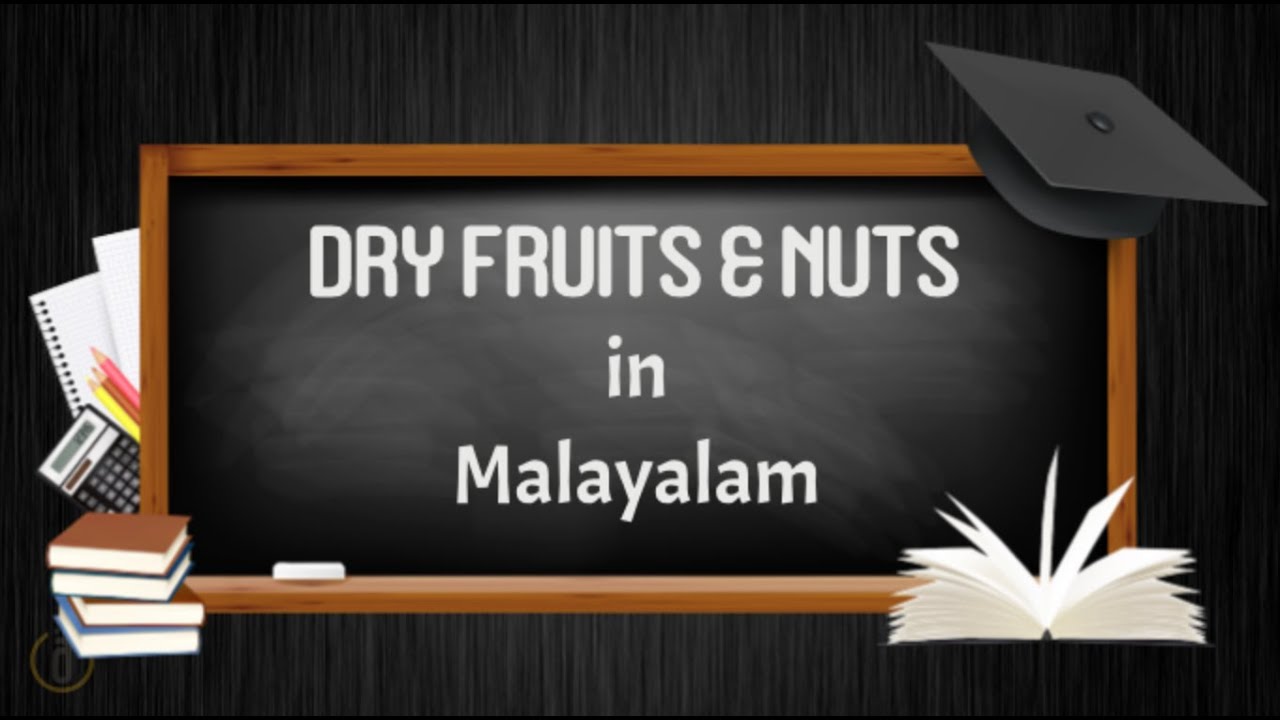 DRY FRUITS & NUTS Learn Malayalam YouTube