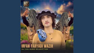 Da Tore Bange Neshaye Yam